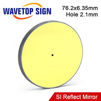 WaveTopSign Co2 Laser Si Отражает Диаметр Зеркала 76,2x6,35 мм для Co2 Лазерной Гравировки и резки