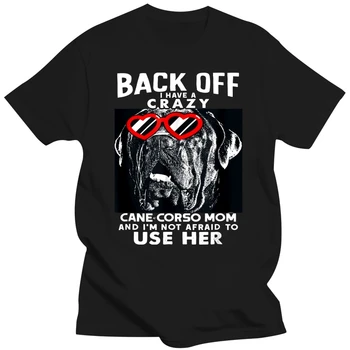 брендовая мужская рубашка Back Off Crazy Cane Corso Mom Забавная футболка