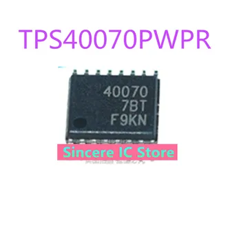 Новый оригинальный чип регулятора напряжения постоянного тока TPS40070PWPR 40070 TSSOP16